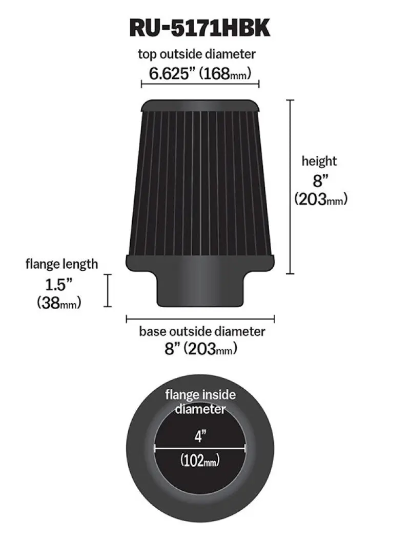 K&N KNNRU-5171HBK Universal Rubber Filter-Round Tapered 4in Flange ID X 8in Base OD X 6.625in Top OD X 8in H